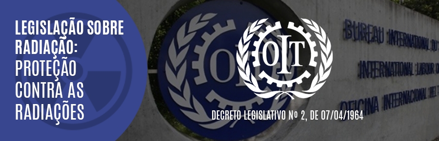 Convenções da Organização Internacional do Trabalho - OIT